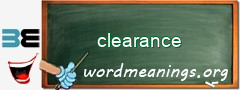 WordMeaning blackboard for clearance